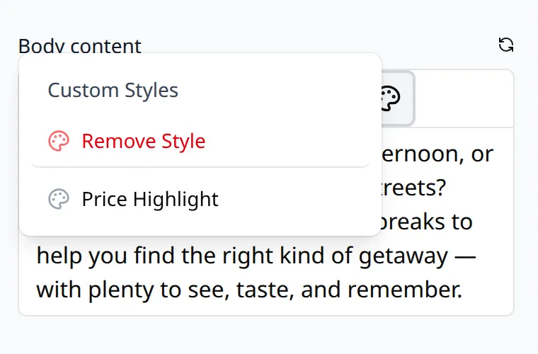 The custom style dropdown in a rich text field