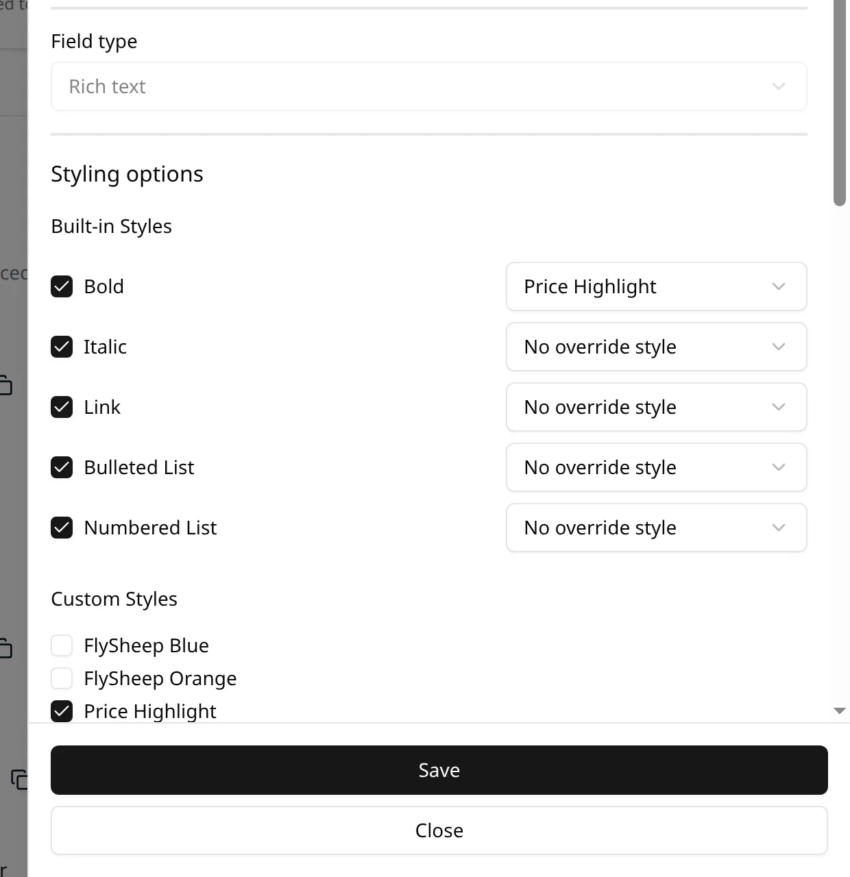 Configuring custom styles for a rich text field